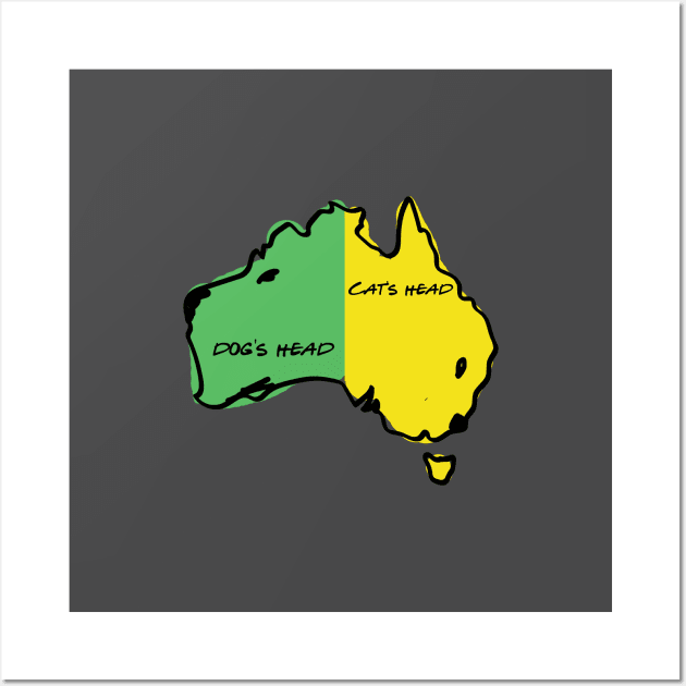 Australia map has dog and cat's head! Wall Art by Aye Mate